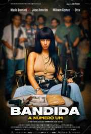 Bandida: a Número Um