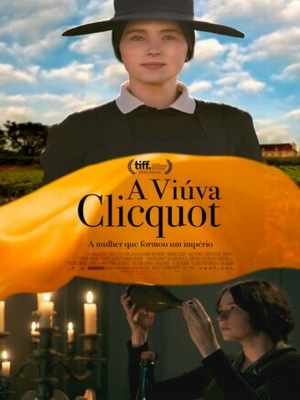 Viúva Clicquot - A Mulher Que Formou um Império