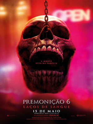 Premonição 6: Laços de Sangue